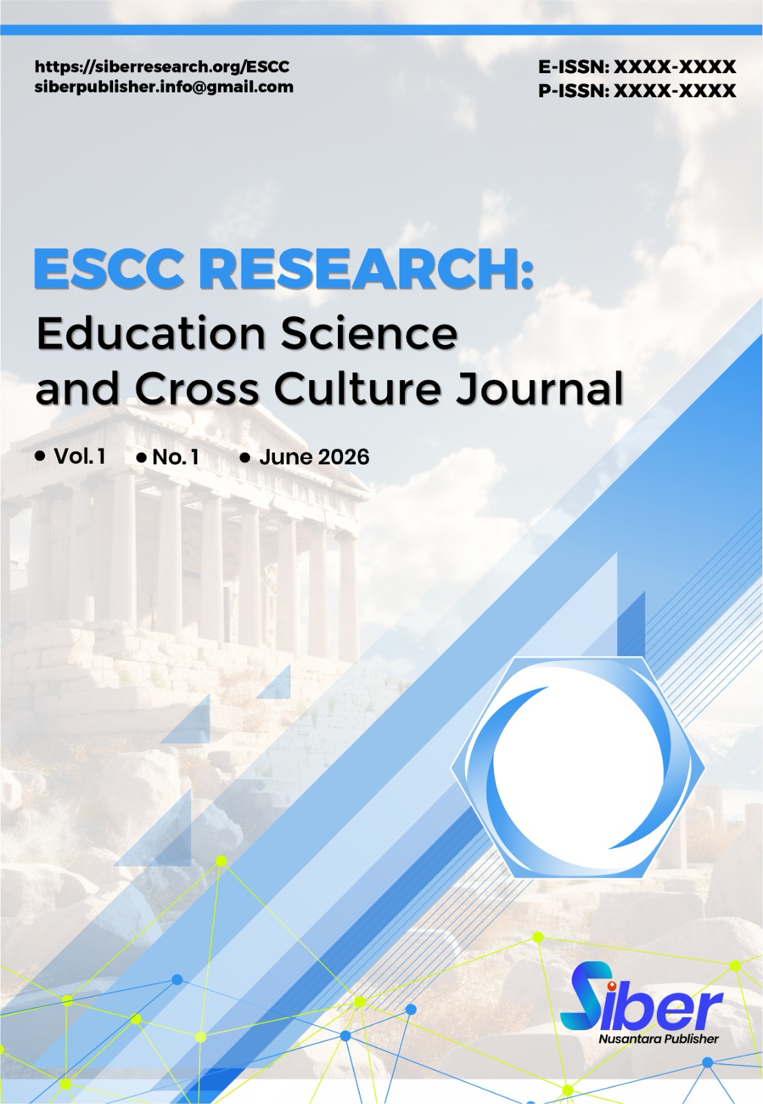 ESCC RESEARCH : Education Science and Cross Culture Journal